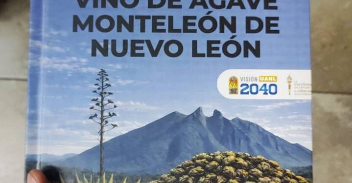 Protegen vino de Agave de Nuevo León