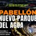 Inauguran Pabellón Parque del Agua con homenaje a Celso Piña