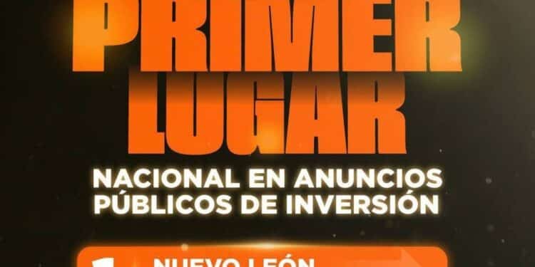 Nuevo León primer lugar en anuncios de inversión