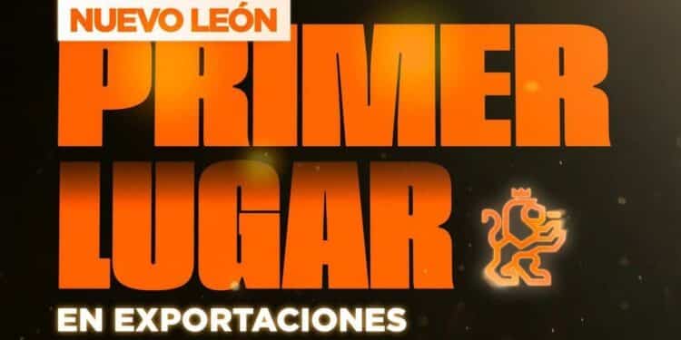 Nuevo León lidera exportaciones nacionales