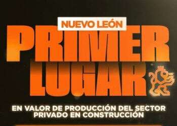 Lidera Nuevo León inversión privada en construcción